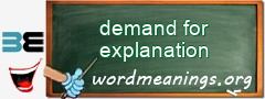 WordMeaning blackboard for demand for explanation